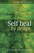 Book cover: Self Heal By Design